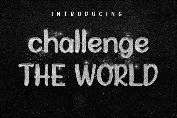 Challenge the World: The Ultimate Display Font for Designers