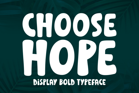 Choose Hope: The Whimsical Display Font for Handmade Creators