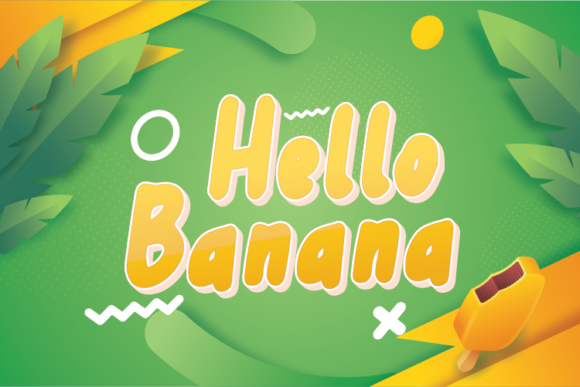 Hello Banana: The Playful Display Font for Scroll-Stopping Visuals