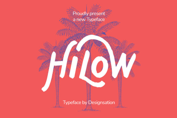 Hilow: The Paint Brushed Display Font for Bold Campaigns