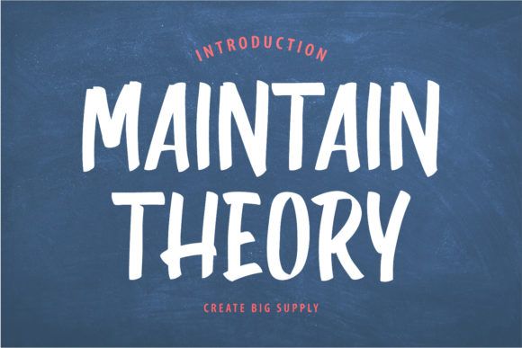 Maintain Theory: The Brushed Display Font for Stronger Campaigns