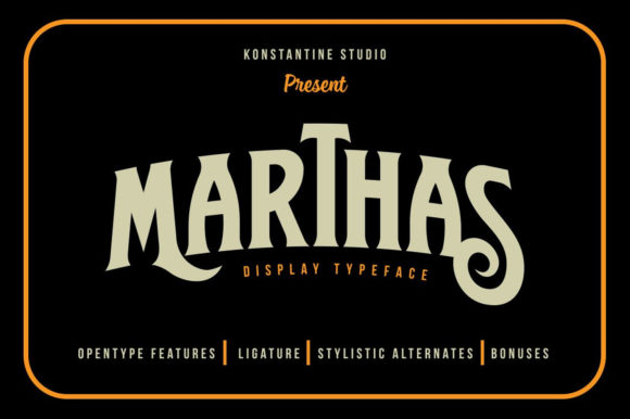 Marthas: The Vintage Display Font for Bold Branding