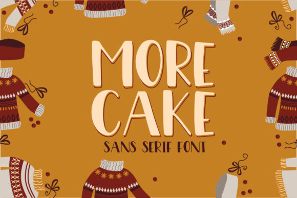 More Cake: The Premium Display Font for Scroll-Stopping Campaigns